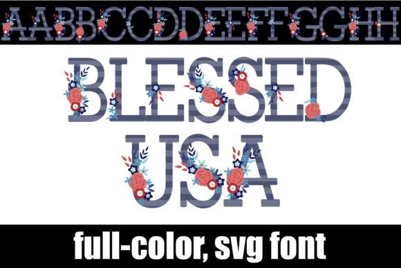 Blessed Usa: A Patriotic Color Font for Digital Sellers