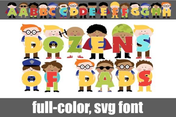 Dozens of Dads: A Playful Color Font for Editorial & Blog Graphics