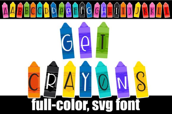 Get Crayons: A Playful Color Fonts Choice for Handmade Brands