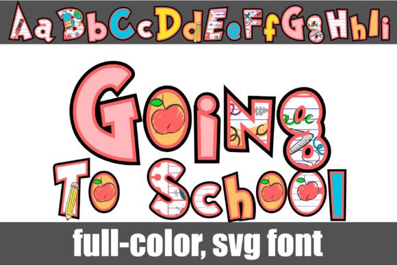 Going to School: A Playful Color Fonts Asset for Local Branding