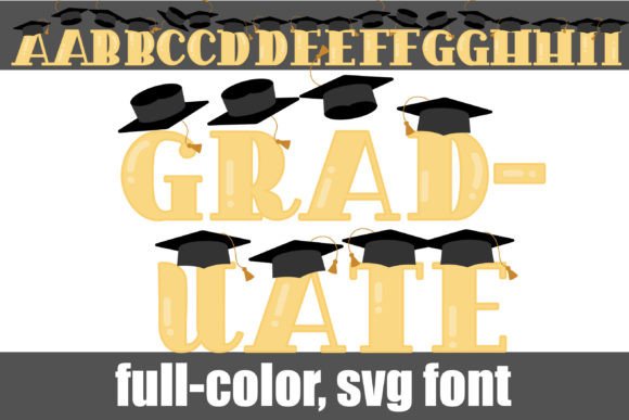 Graduate Fonts: Color Fonts for Celebration Crafts