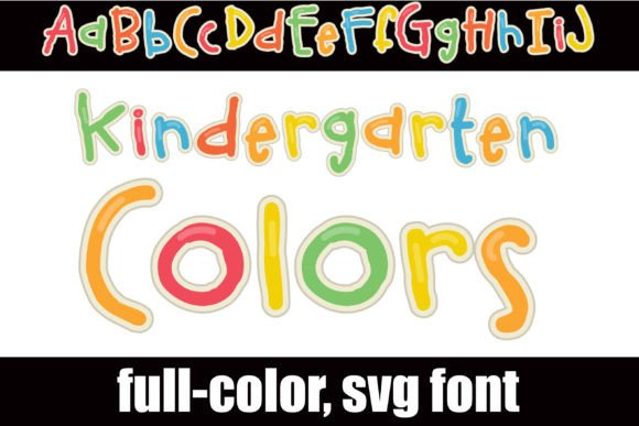 Kindergarten Colors: A Playful Color Fonts Choice