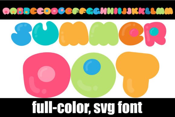 Summer Dot: A Playful Color Fonts Choice for Seasonal Branding