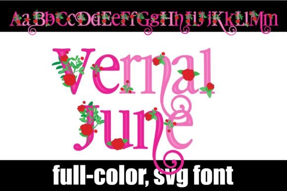 Vernal June: A Color Fonts Gem for Local Branding